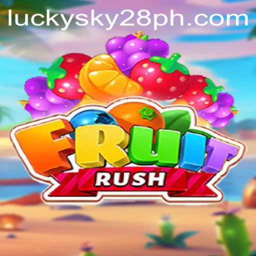FruitRush: Dive into the Exciting World of Lucky Sky 28