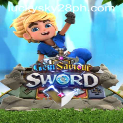 Discover the Thrill of GemSaviourSword: A Magical Adventure with Lucky Sky 28