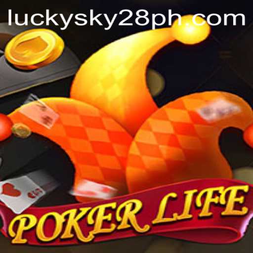 Discovering PokerLife: Unveiling the Thrills of Lucky Sky 28