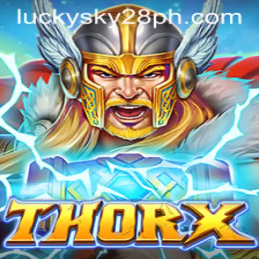 Discover the Exciting World of ThorX and its Unique Feature - Lucky Sky 28